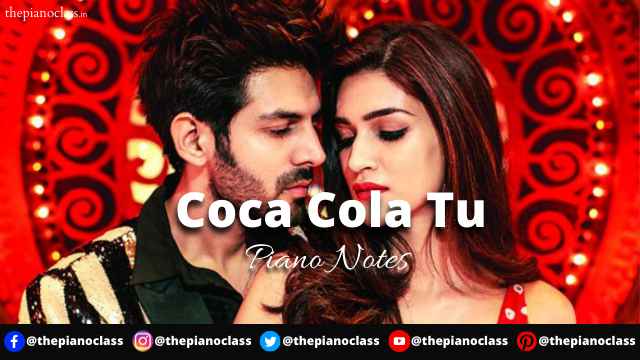 Coca Cola Tu Piano Notes - Luka Chuppi