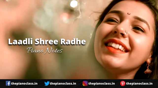 Laadli Shree Radhe Piano Notes