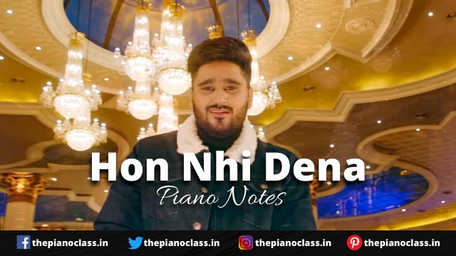 Hon Nhi Dena Piano Notes - Mankirt Aulakh