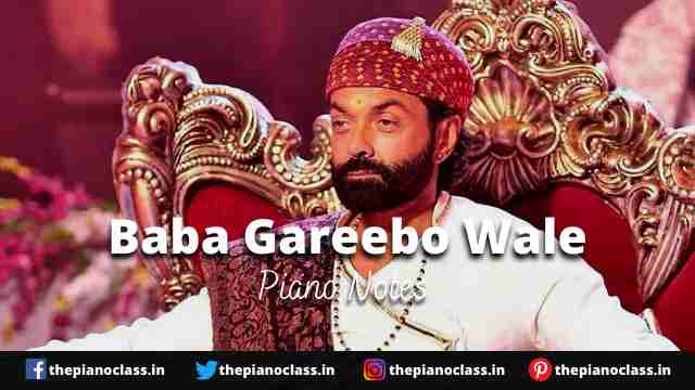 Baba Gareebo Wale Piano Notes - Aashram 2