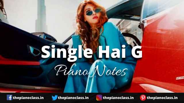 Single Hai G Piano Notes - JSL Singh