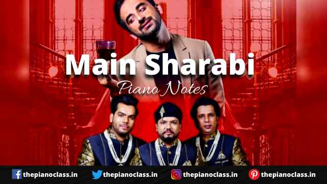 Main Sharabi Piano Notes - Rajeev Raja