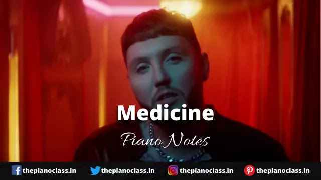Medicine Piano Notes - James Arthur