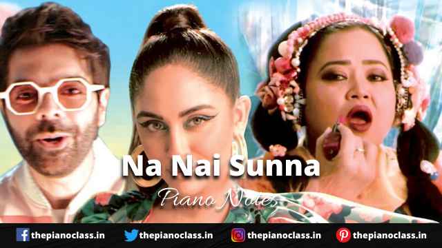 Na Nai Sunna Piano Notes - Jigar Saraiya