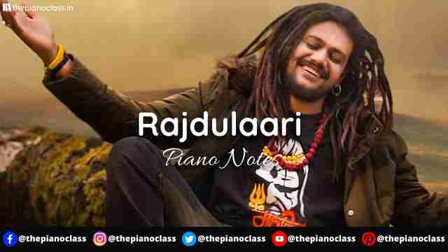 Rajdulaari Piano Notes - Hansraj Raghuwanshi