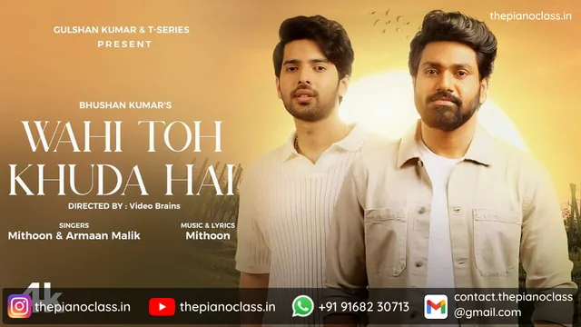 Wahi Toh Khuda Hai Piano Notes - Armaan Malik