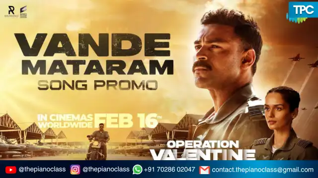 Vande Mataram Piano Notes - Operation Valentine